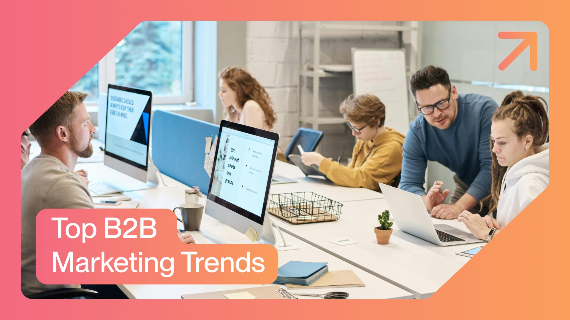 12 Best B2B Marketing Trends for 2024